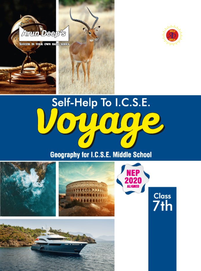 Arun Deeps Self-Help to I.C.S.E. Voyage 7 : 2025-26 EDITION (BASED ON LATEST ICSE SYLLABUS)
